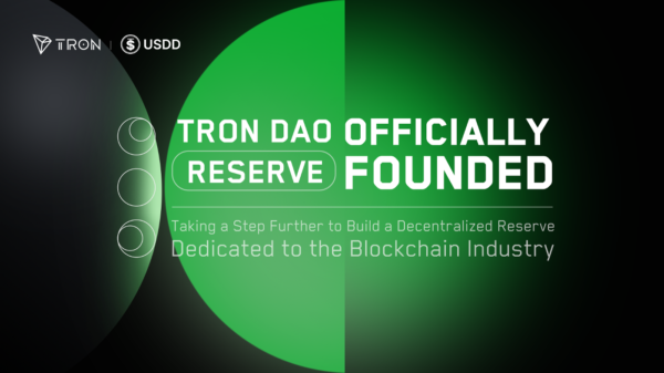 An Open Letter to Our Community on Establishing the TRON DAO Reserve