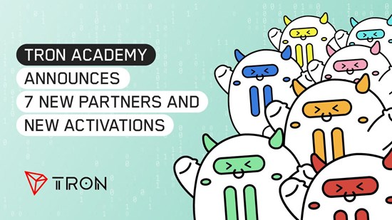 TRON Academy Announces 7 New Partners and New Activations