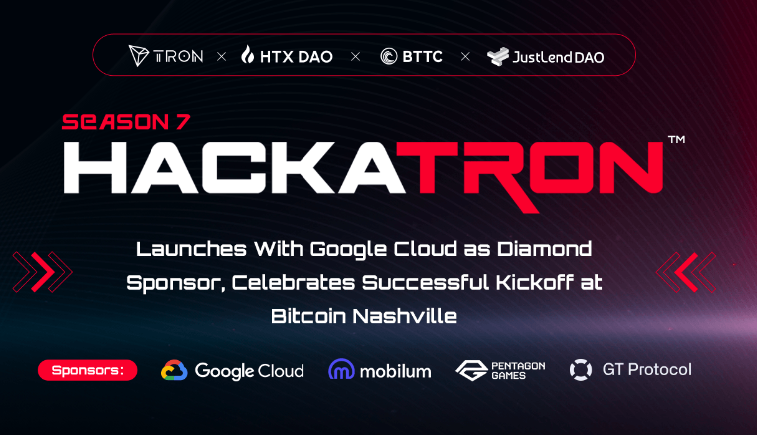 HackaTRON Season 7 Launches With Google Cloud as Diamond Sponsor, Celebrates Successful Kickoff at Bitcoin Nashville